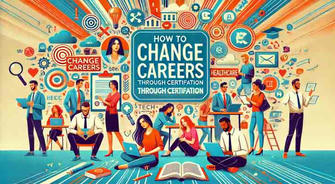 The Power of Certification in Career Transitions: A Game-Changer for Job Seekers